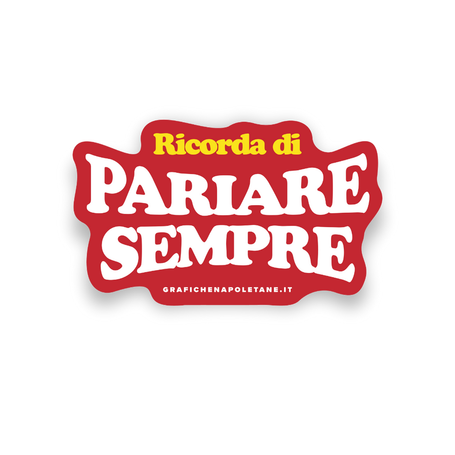 Sticker Pariare Sempre