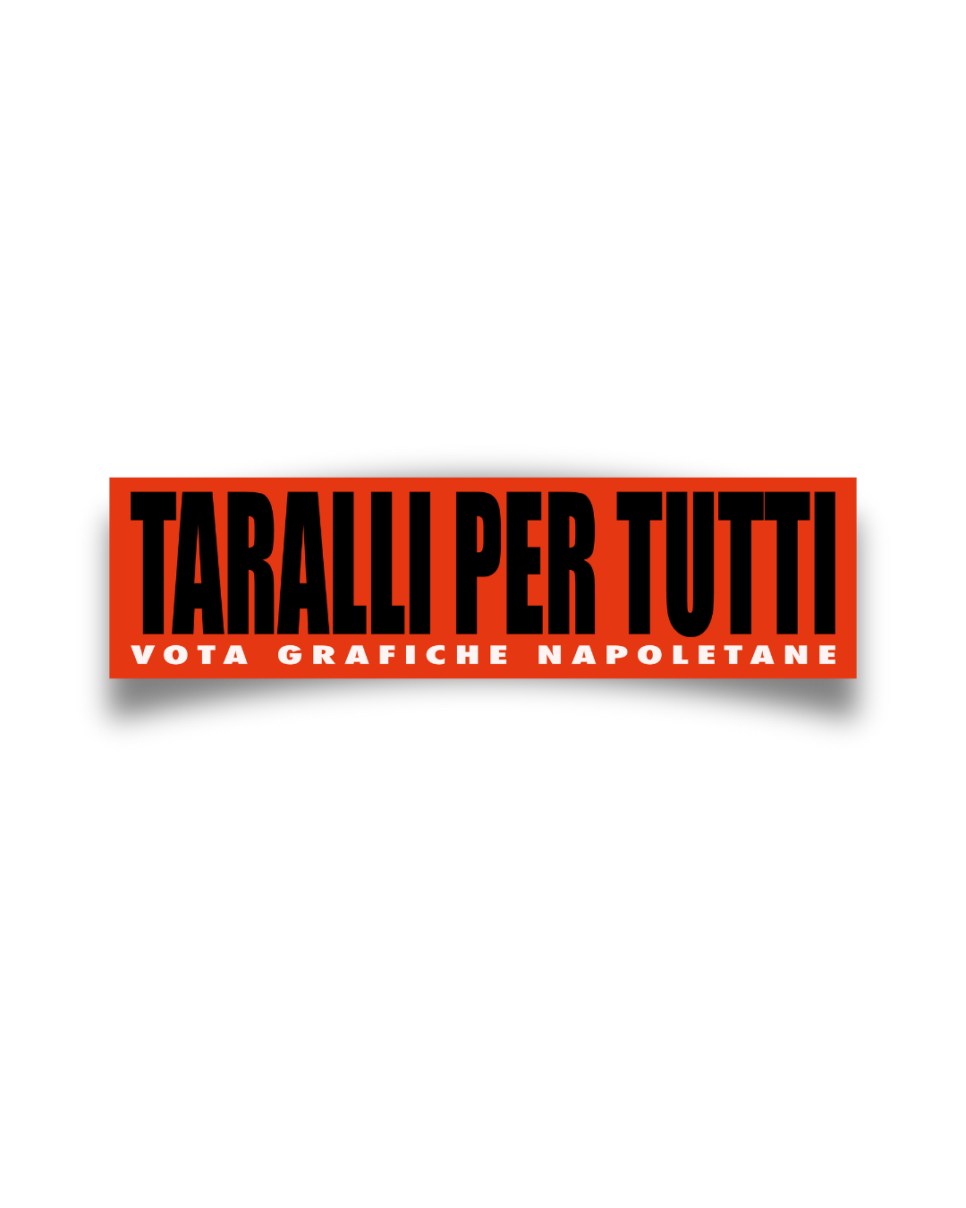 Sticker Taralli x Tutti