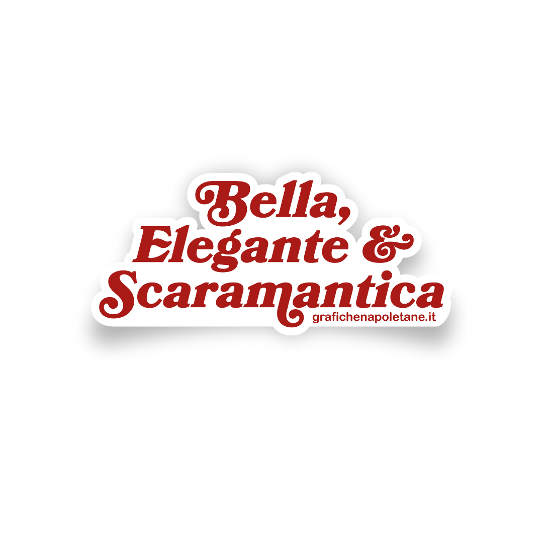Sticker Bella Elegante e Scaramantica