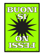 Stampa napoletana "Buoni sì, fessi no" di Grafiche Napoletane
