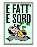 E fatt’ ’e sord