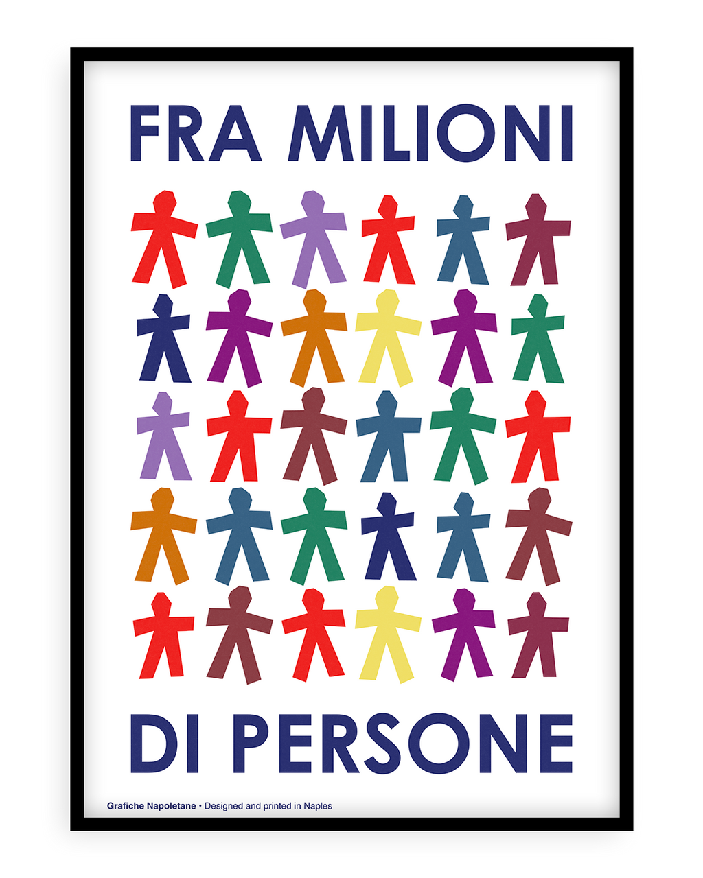 Stampa napoletana "Dubbi non ho" di Grafiche Napoletane