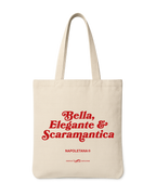 Tote bag "Bella Elegante e Scaramantica" in cotone – Grafiche Napoletane