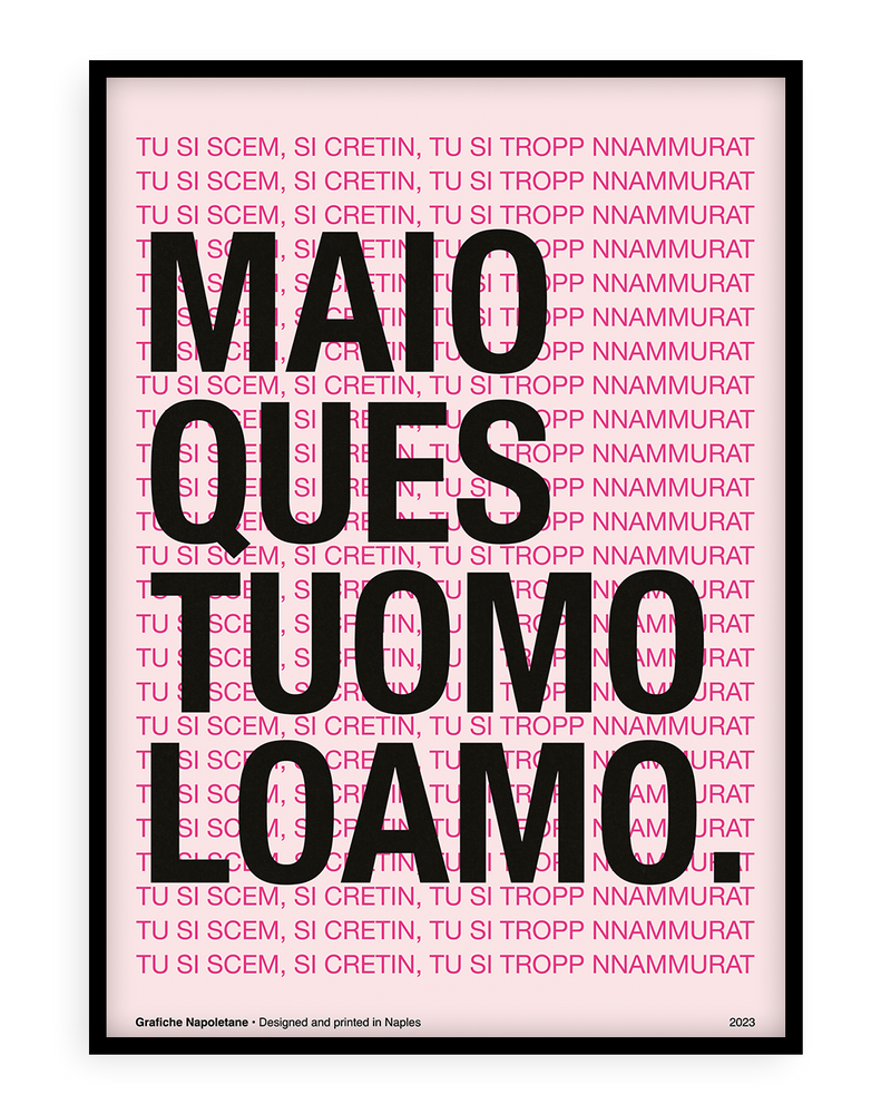 Stampa napoletana "Ma Io Quest'Uomo Lo Amo" di Grafiche Napoletane
