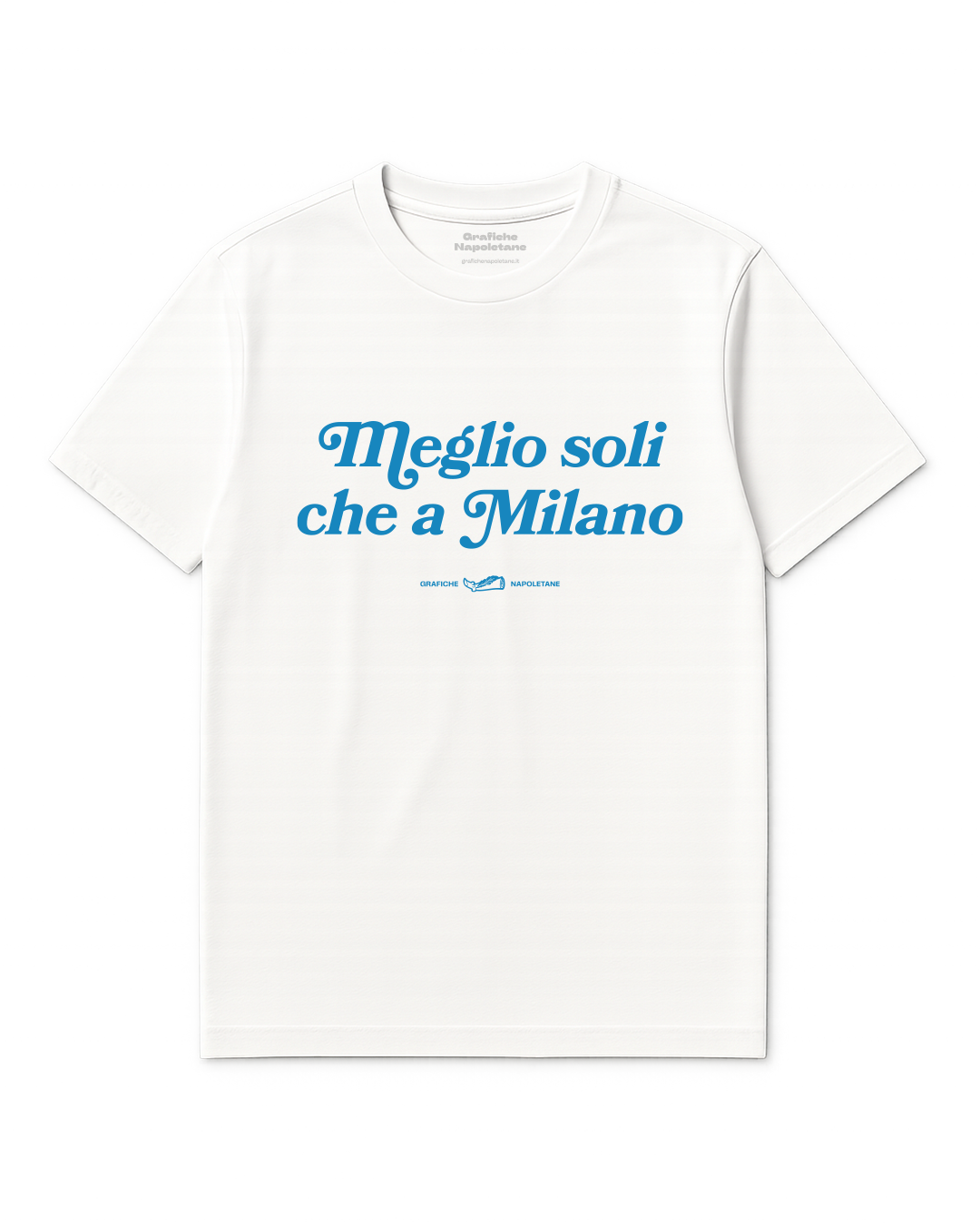 T-Shirt “Meglio soli che a Milano”