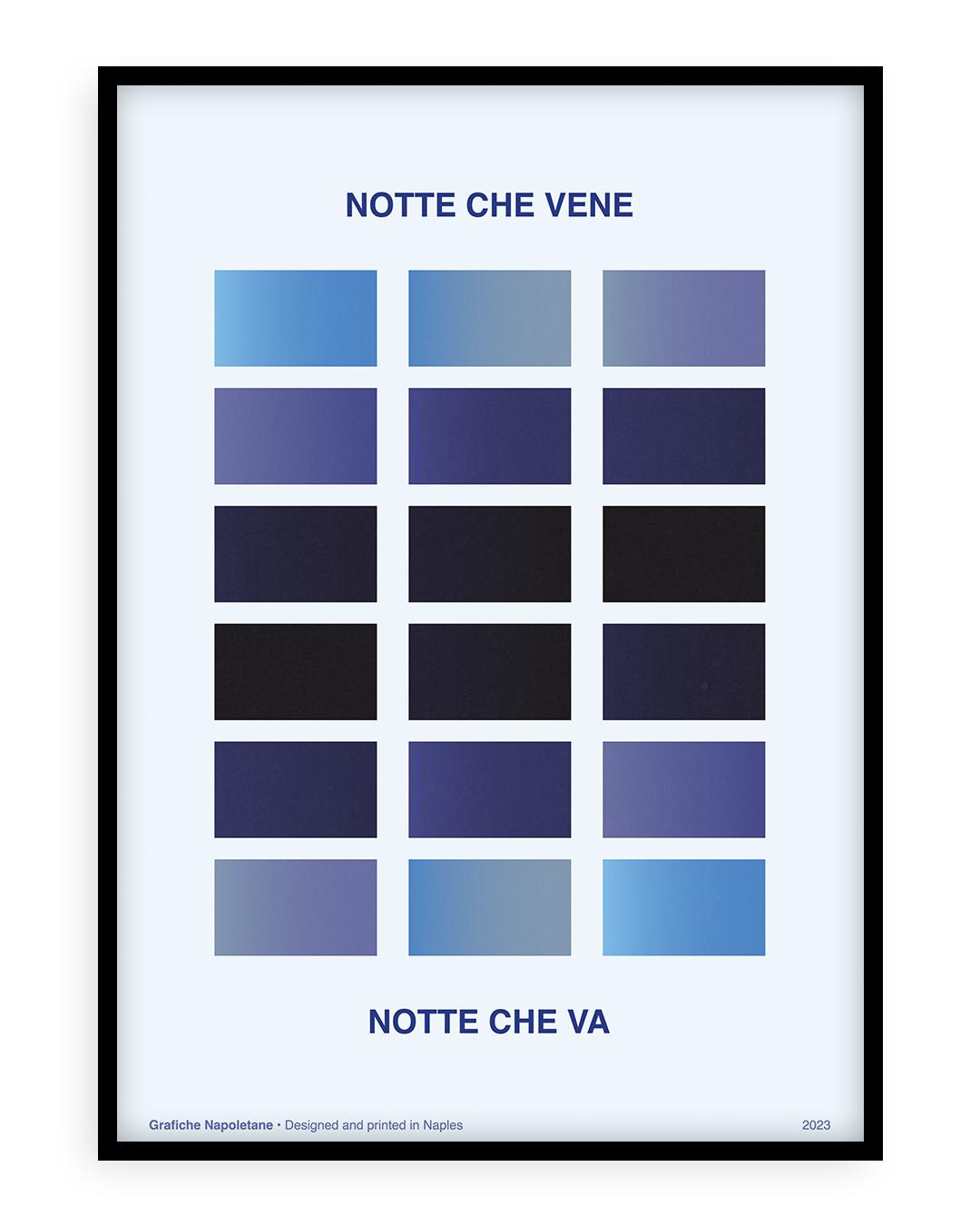 Notte Che Vene Notte Che Va