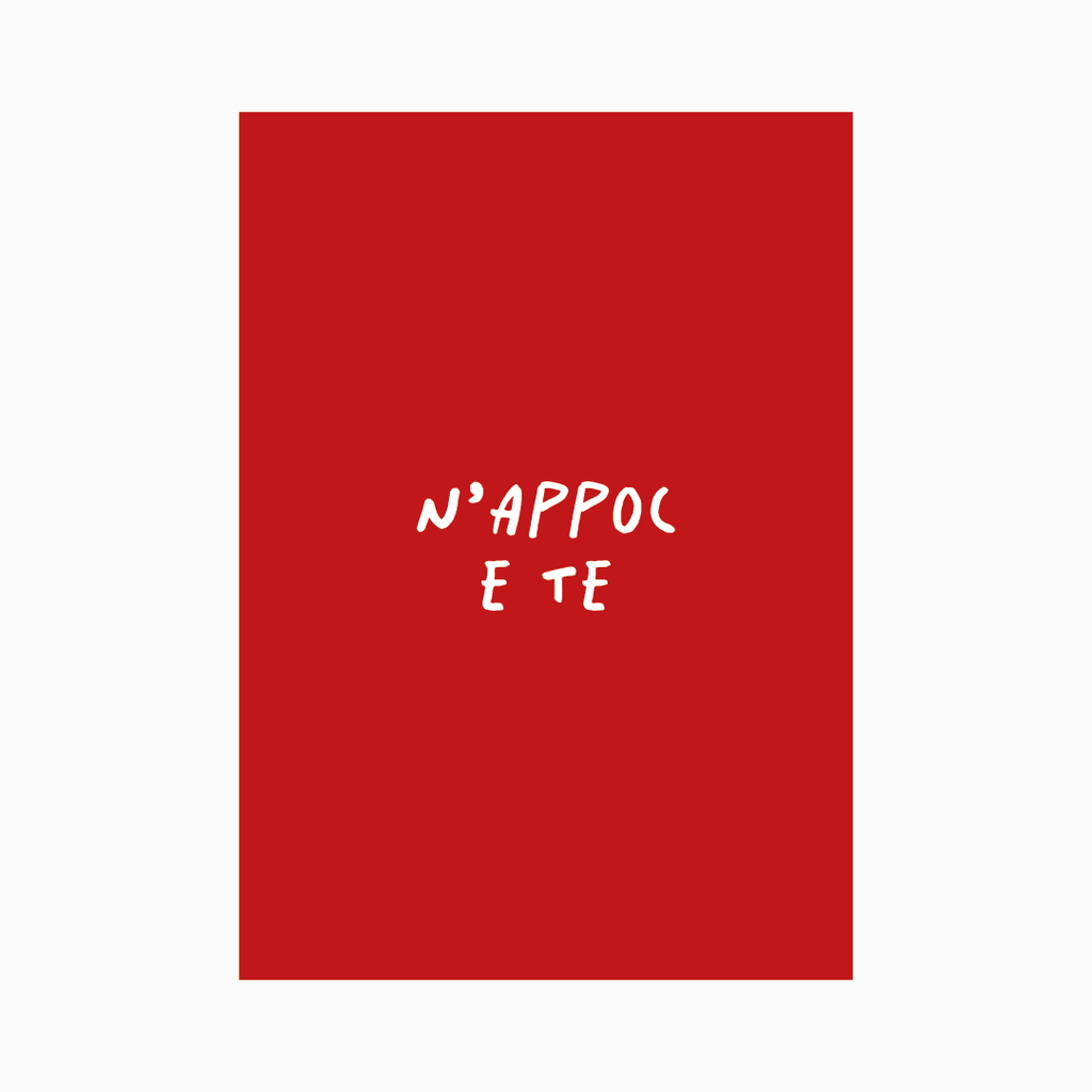 Stampa napoletana "N'Appoc e Te Rosso" di Grafiche Napoletane