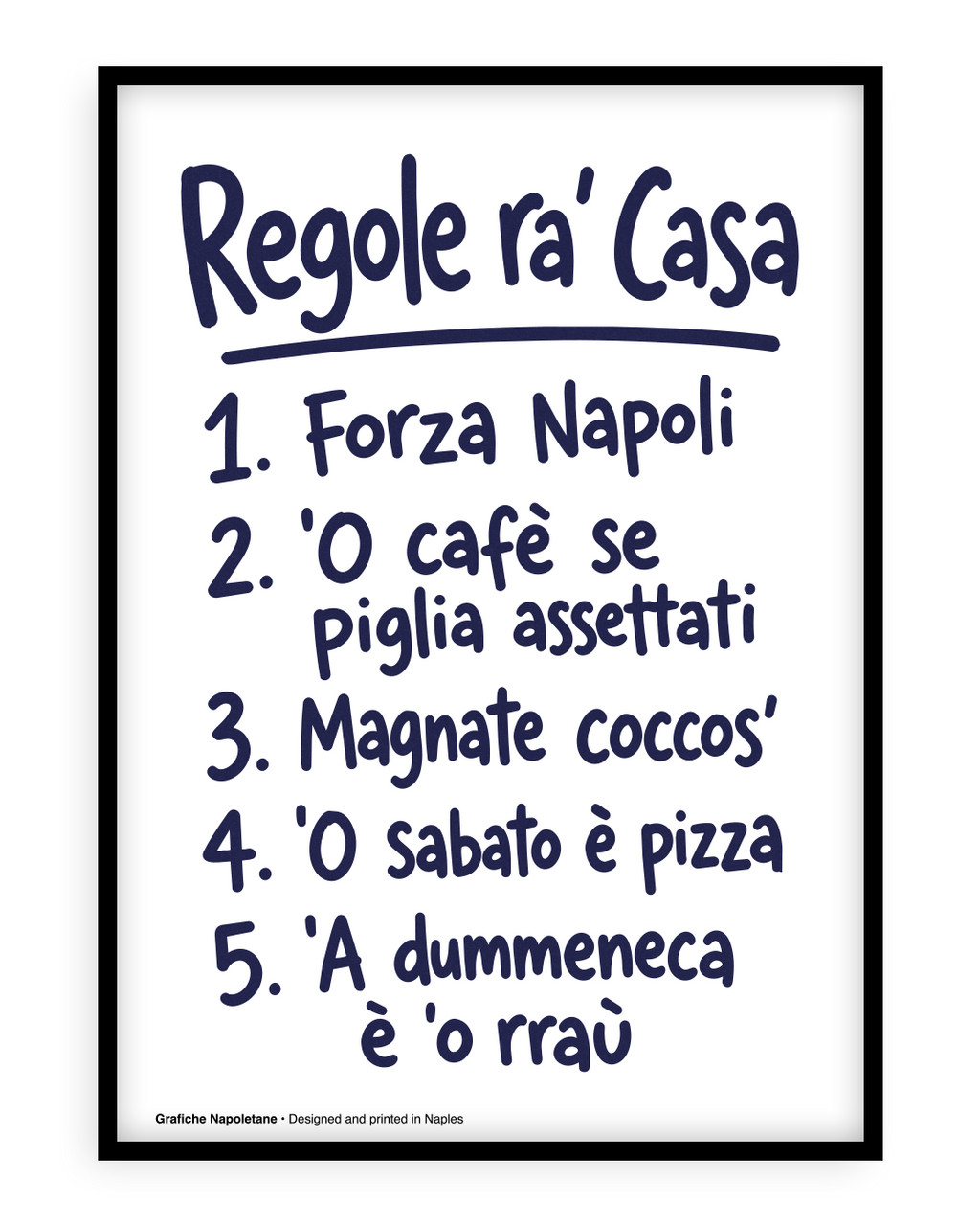 Regole della casa Napoletana