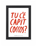 Mini stampa napoletana "Tu c'e capit coccos?" di Grafiche Napoletane – foto 2