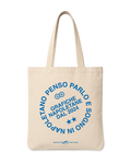 Tote Bag "Penso in Napoletano"