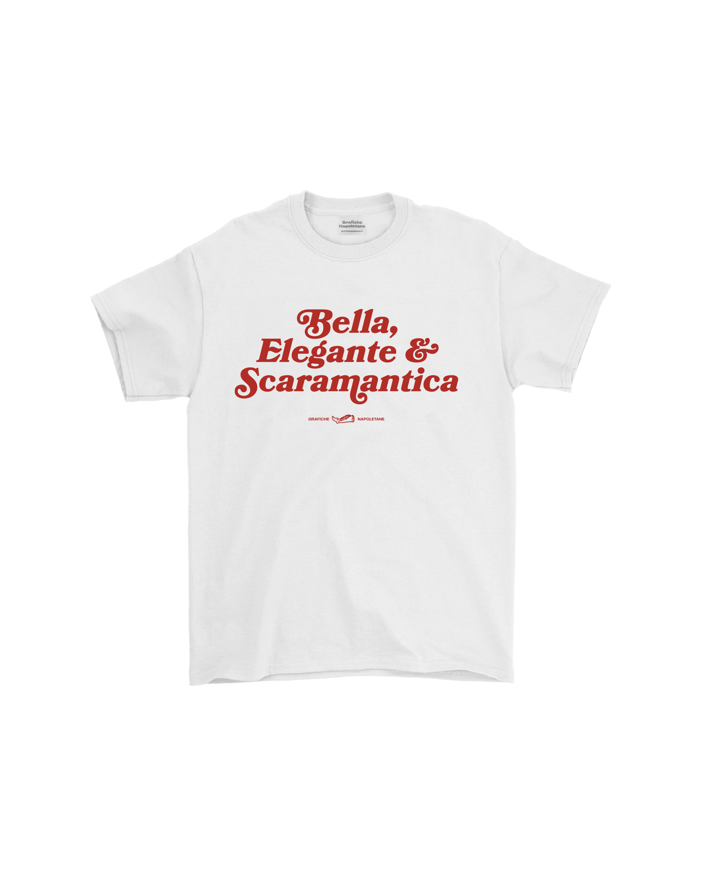 T-shirt "Bella Elegante e Scaramantica"