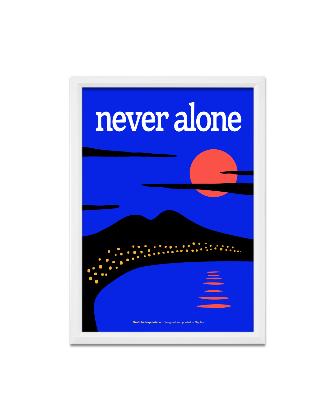 Never Alone